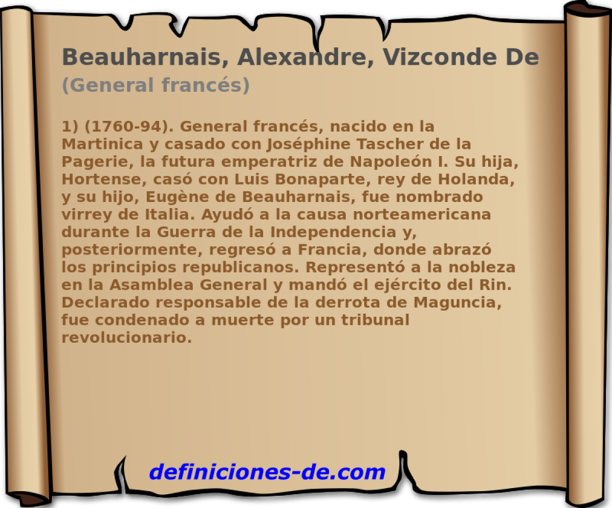 Beauharnais, Alexandre, Vizconde De (General francs)