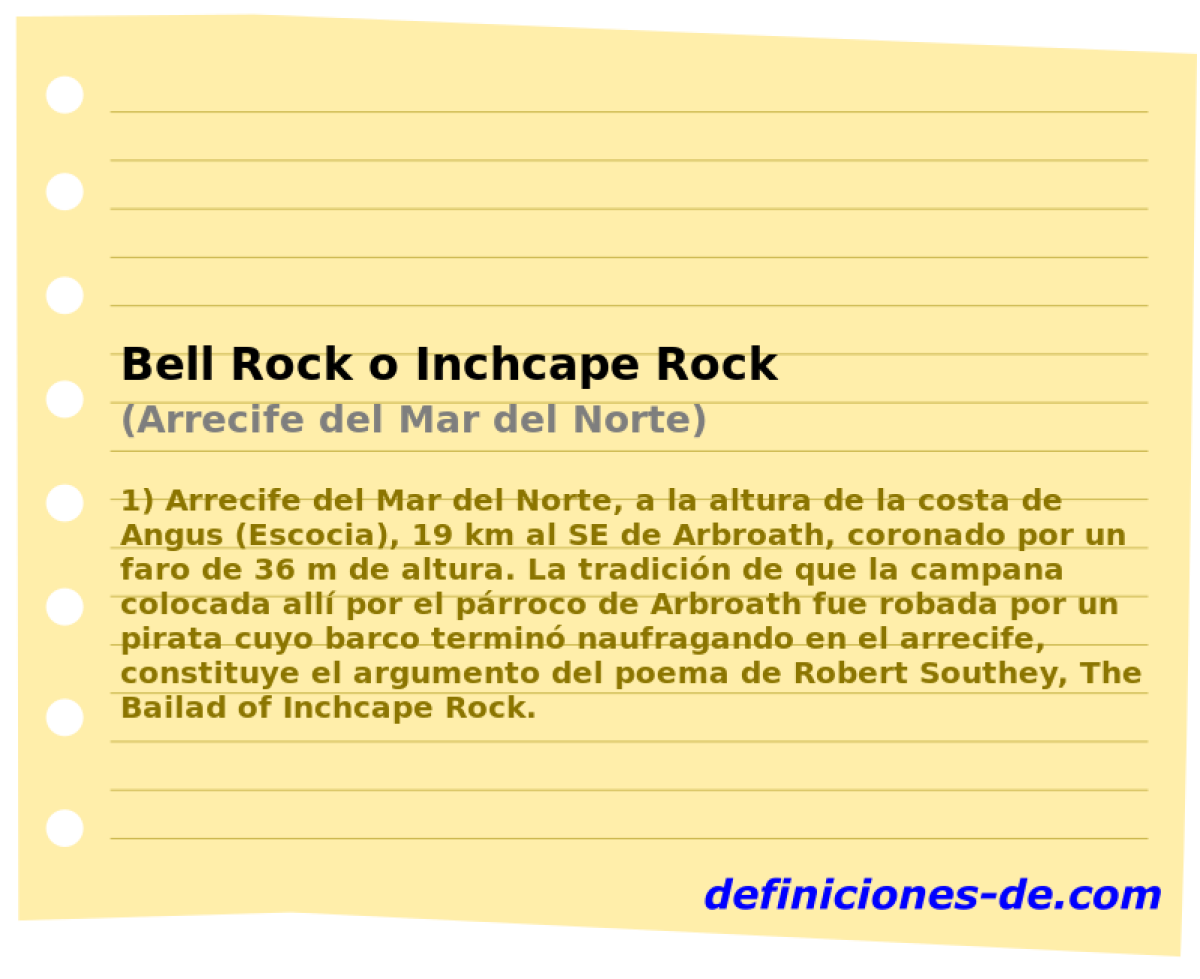 Bell Rock o Inchcape Rock (Arrecife del Mar del Norte)