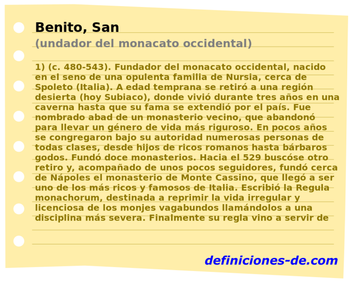 Benito, San (undador del monacato occidental)