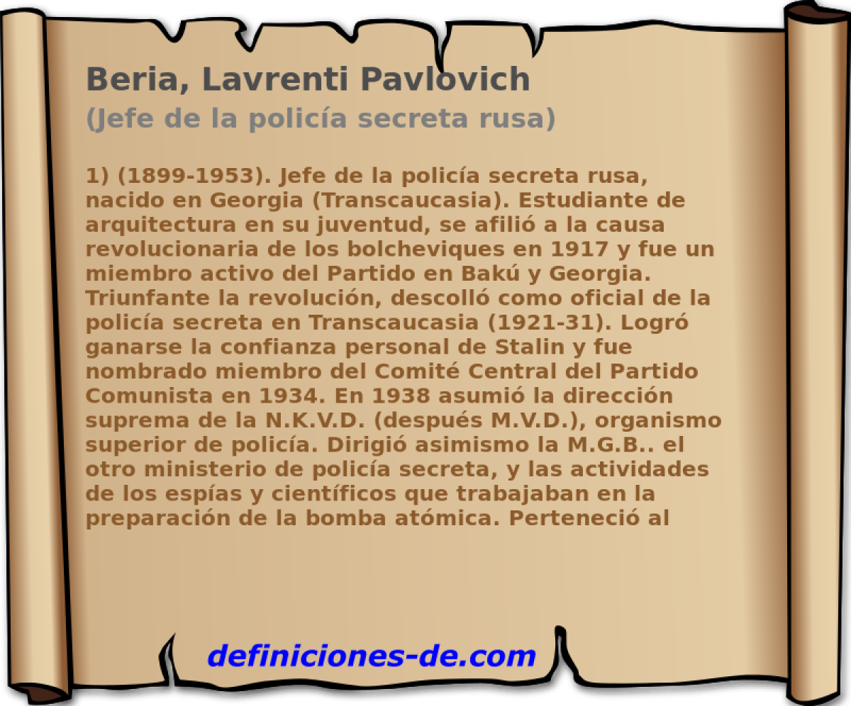 Beria, Lavrenti Pavlovich (Jefe de la polica secreta rusa)