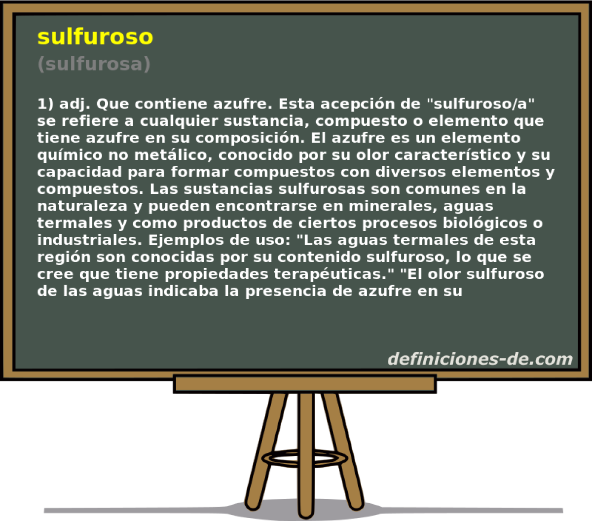 sulfuroso (sulfurosa)