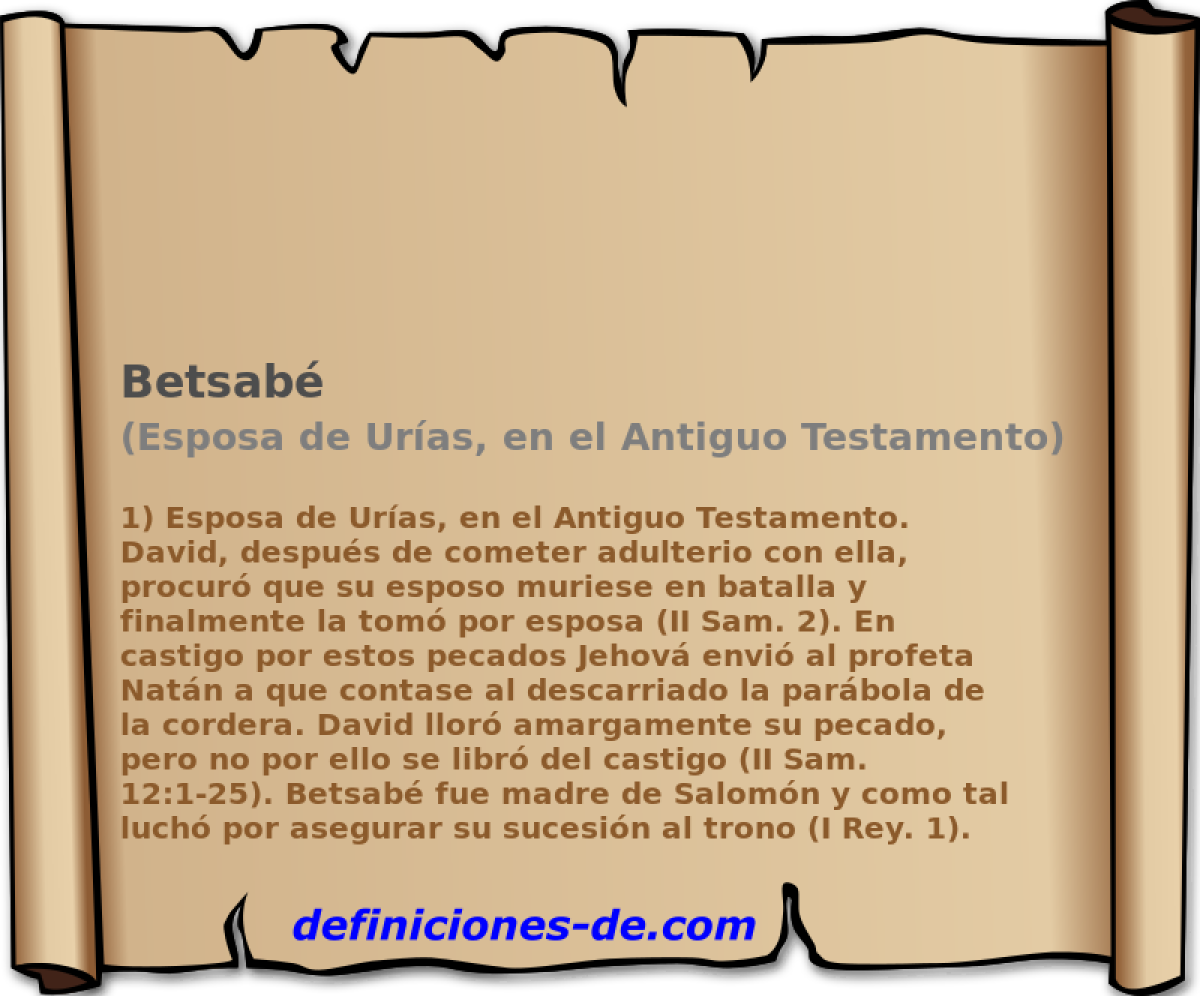 Betsab (Esposa de Uras, en el Antiguo Testamento)