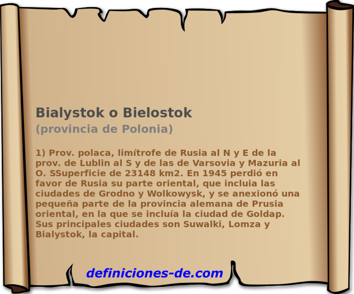 Bialystok o Bielostok (provincia de Polonia)