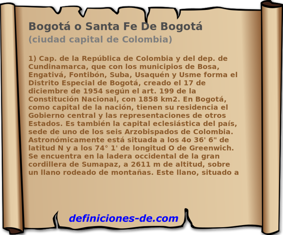 Bogot o Santa Fe De Bogot (ciudad capital de Colombia)