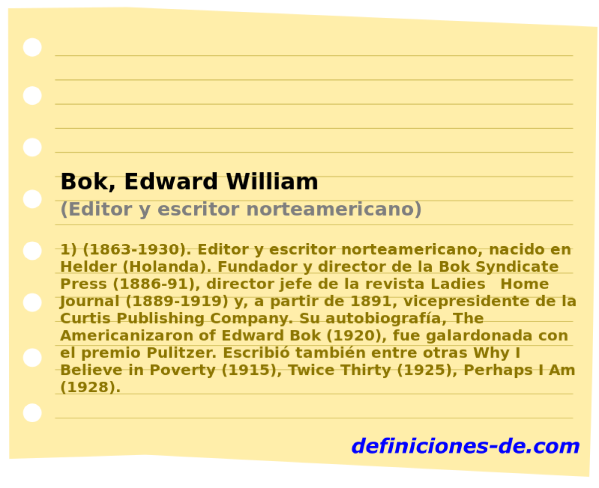 Bok, Edward William (Editor y escritor norteamericano)