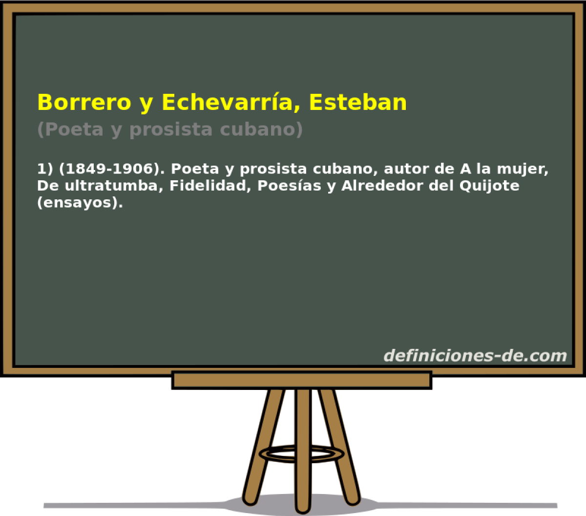 Borrero y Echevarra, Esteban (Poeta y prosista cubano)