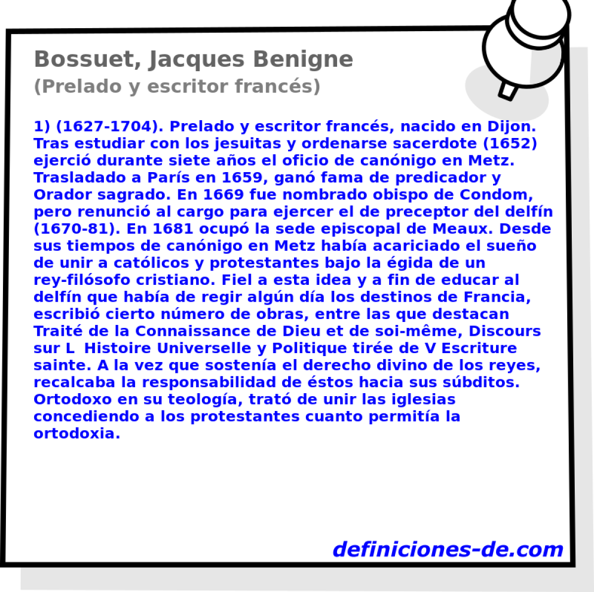 Bossuet, Jacques Benigne (Prelado y escritor francs)