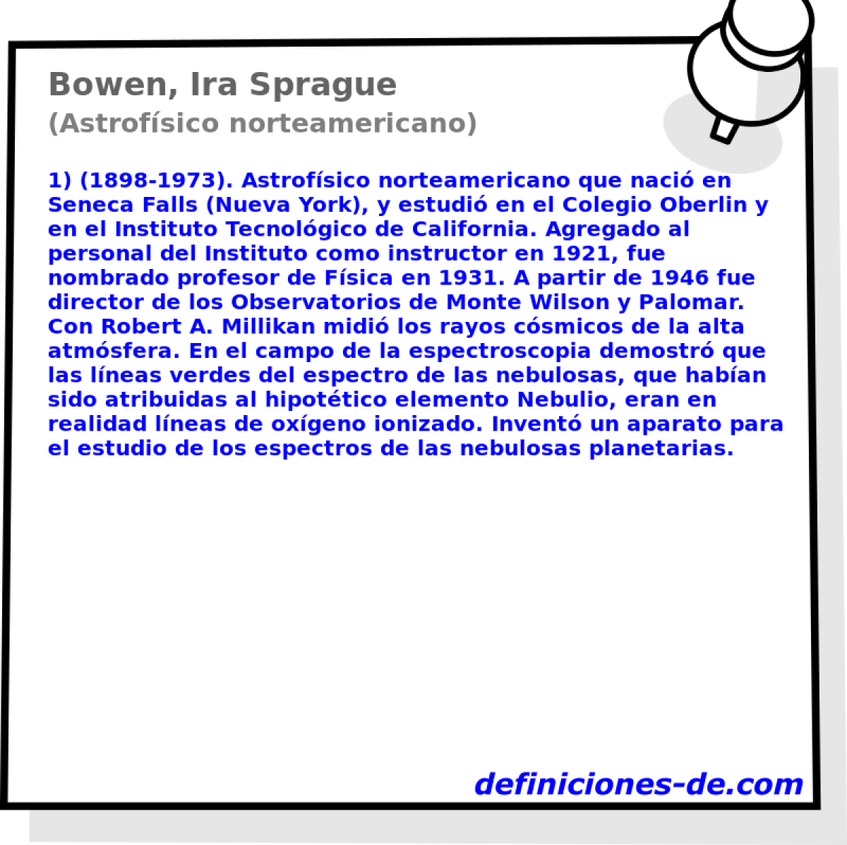 Bowen, Ira Sprague (Astrofsico norteamericano)