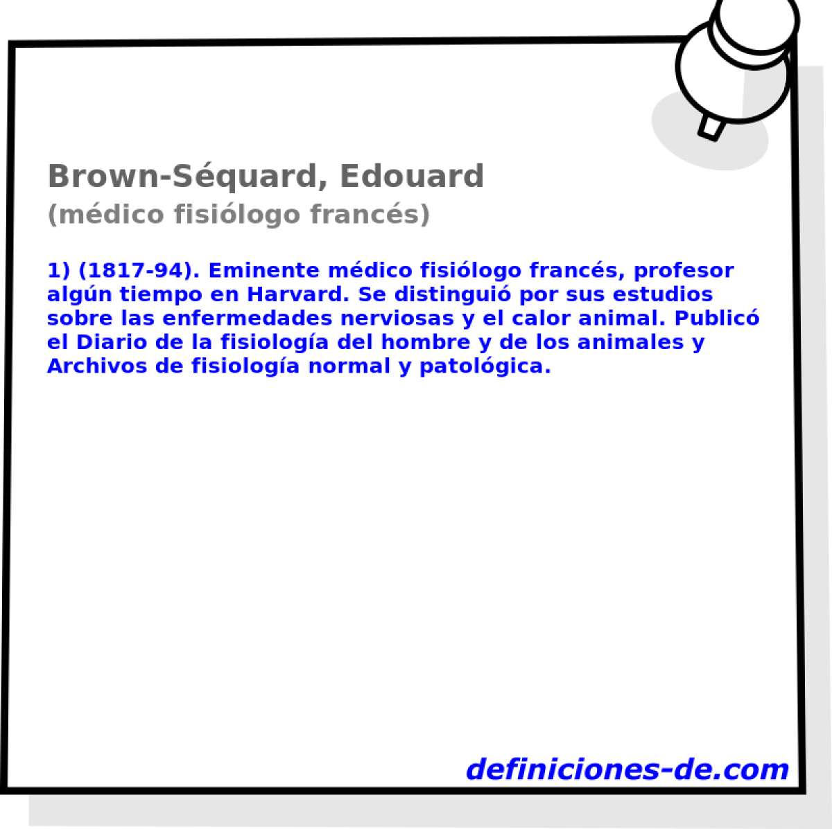 Brown-Squard, Edouard (mdico fisilogo francs)