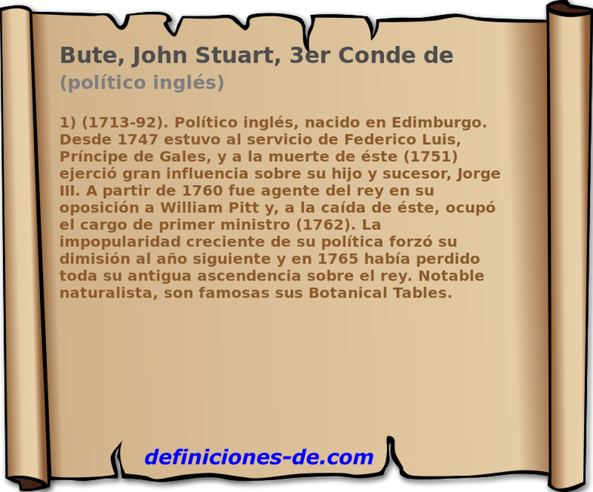 Bute, John Stuart, 3er Conde de (poltico ingls)