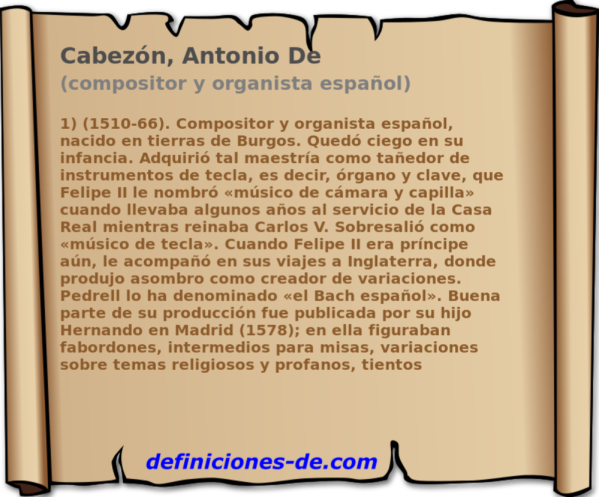 Cabezn, Antonio De (compositor y organista espaol)