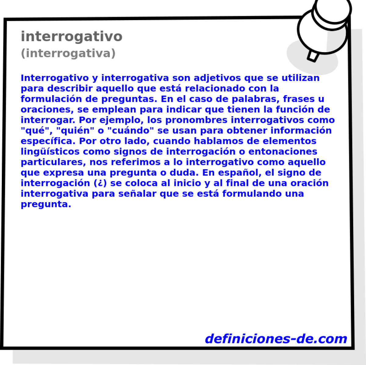 interrogativo (interrogativa)