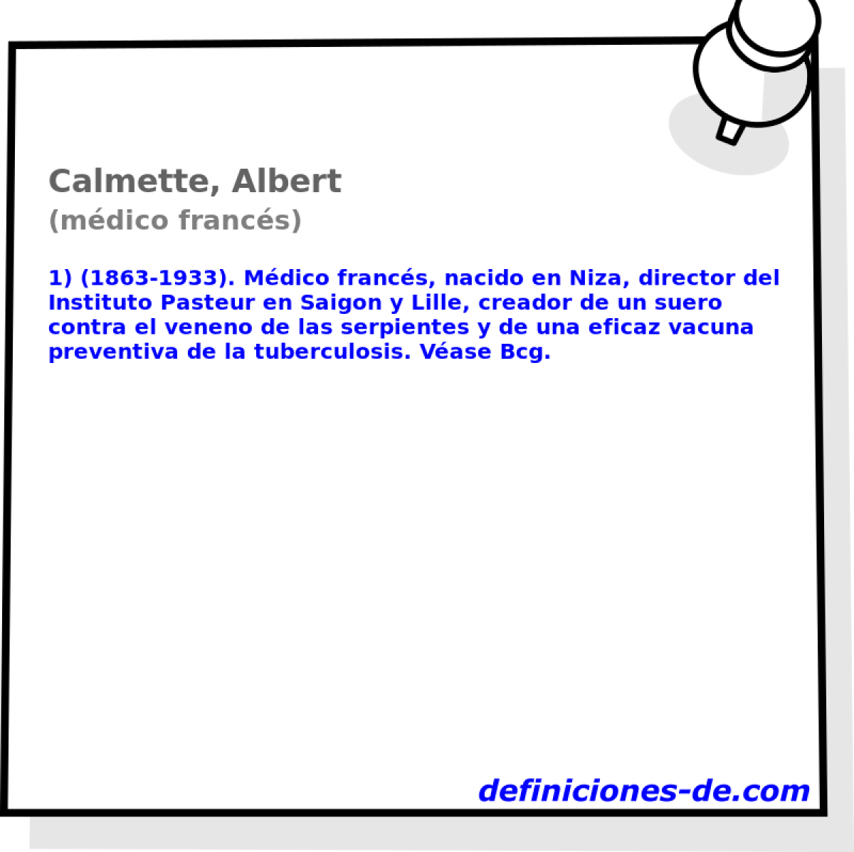 Calmette, Albert (mdico francs)