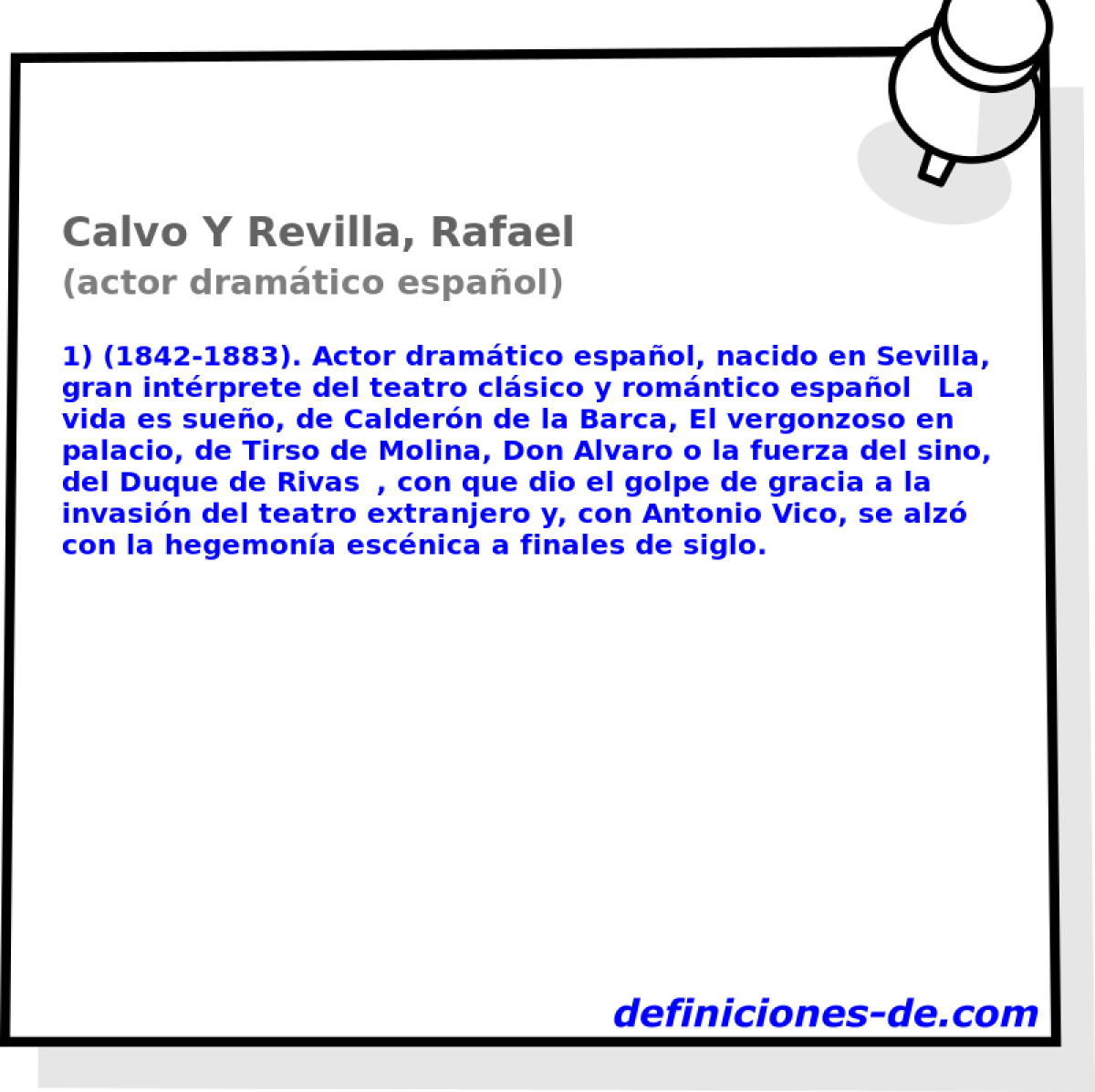 Calvo Y Revilla, Rafael (actor dramtico espaol)