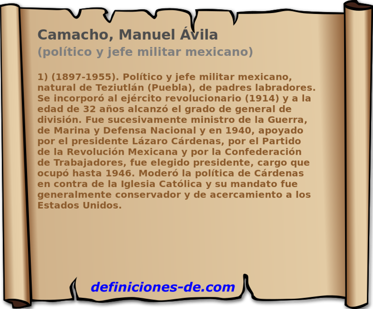 Camacho, Manuel vila (poltico y jefe militar mexicano)