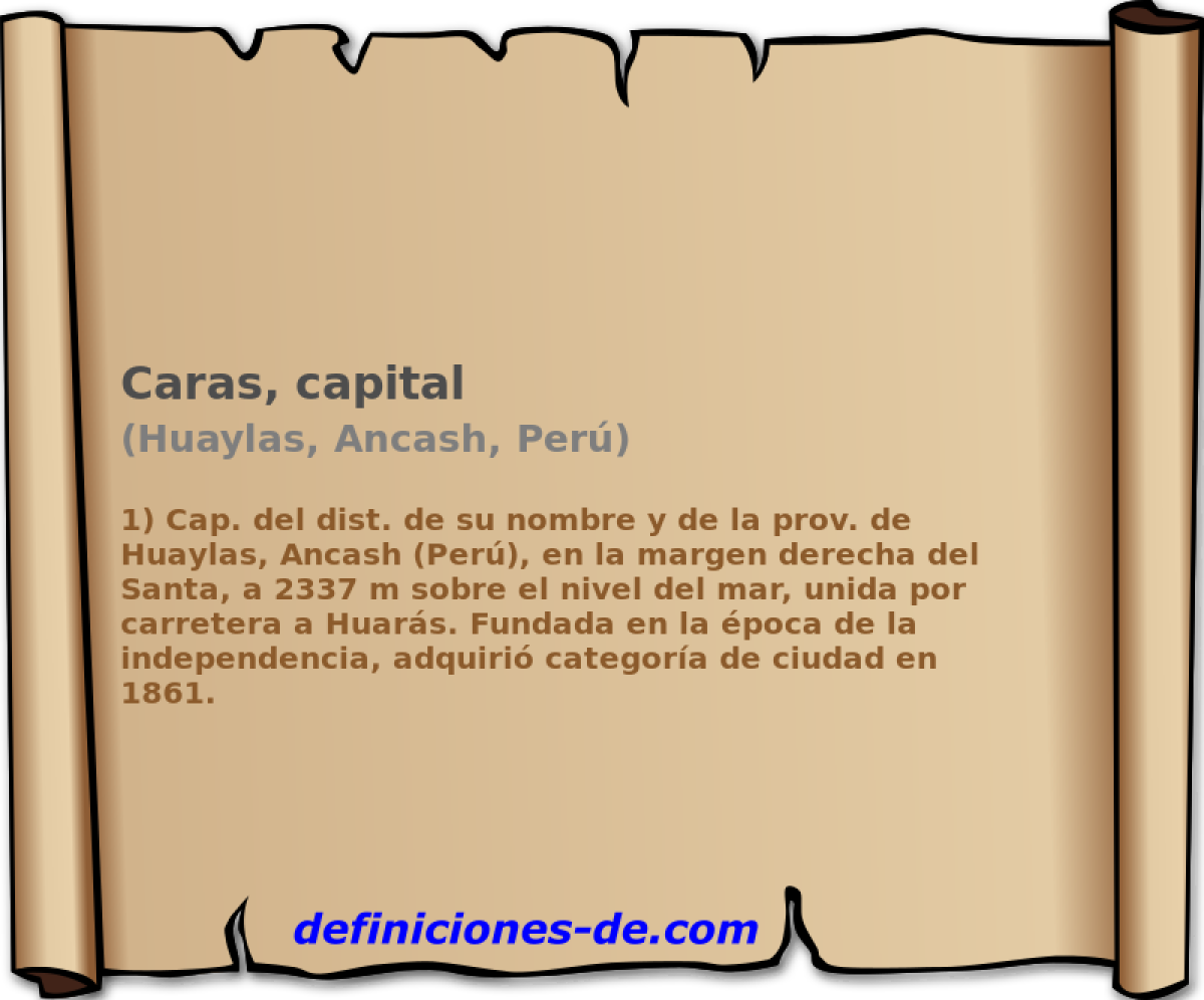 Caras, capital (Huaylas, Ancash, Per)