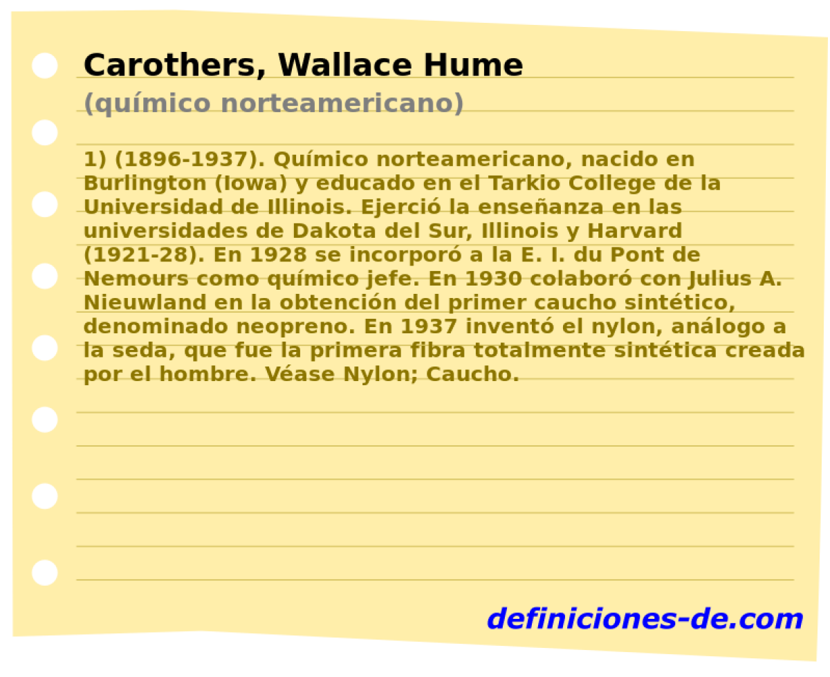 Carothers, Wallace Hume (qumico norteamericano)