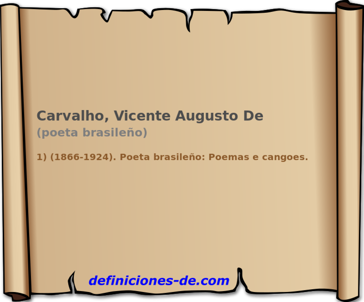 Carvalho, Vicente Augusto De (poeta brasileo)