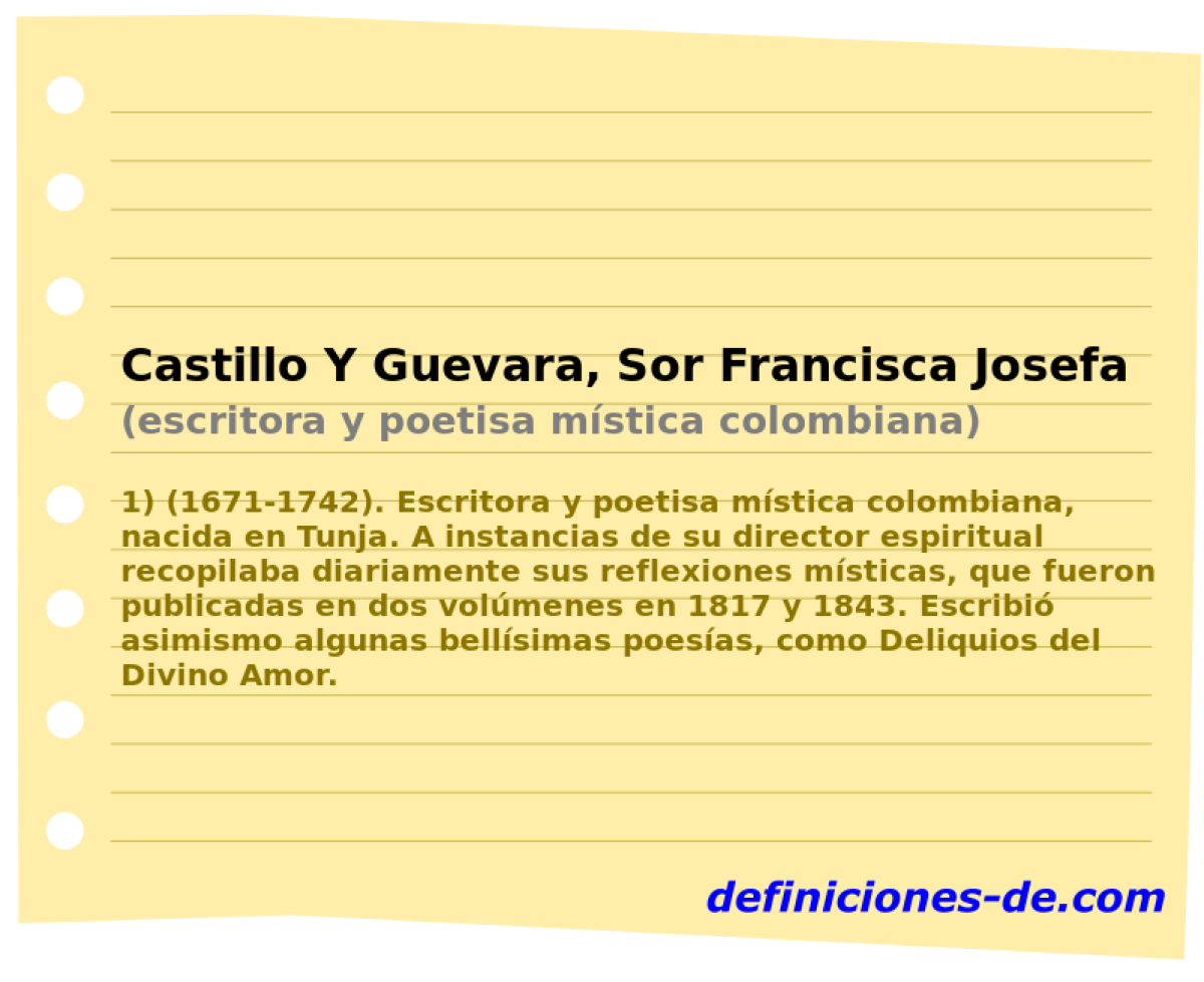 Castillo Y Guevara, Sor Francisca Josefa Del (escritora y poetisa mstica colombiana)