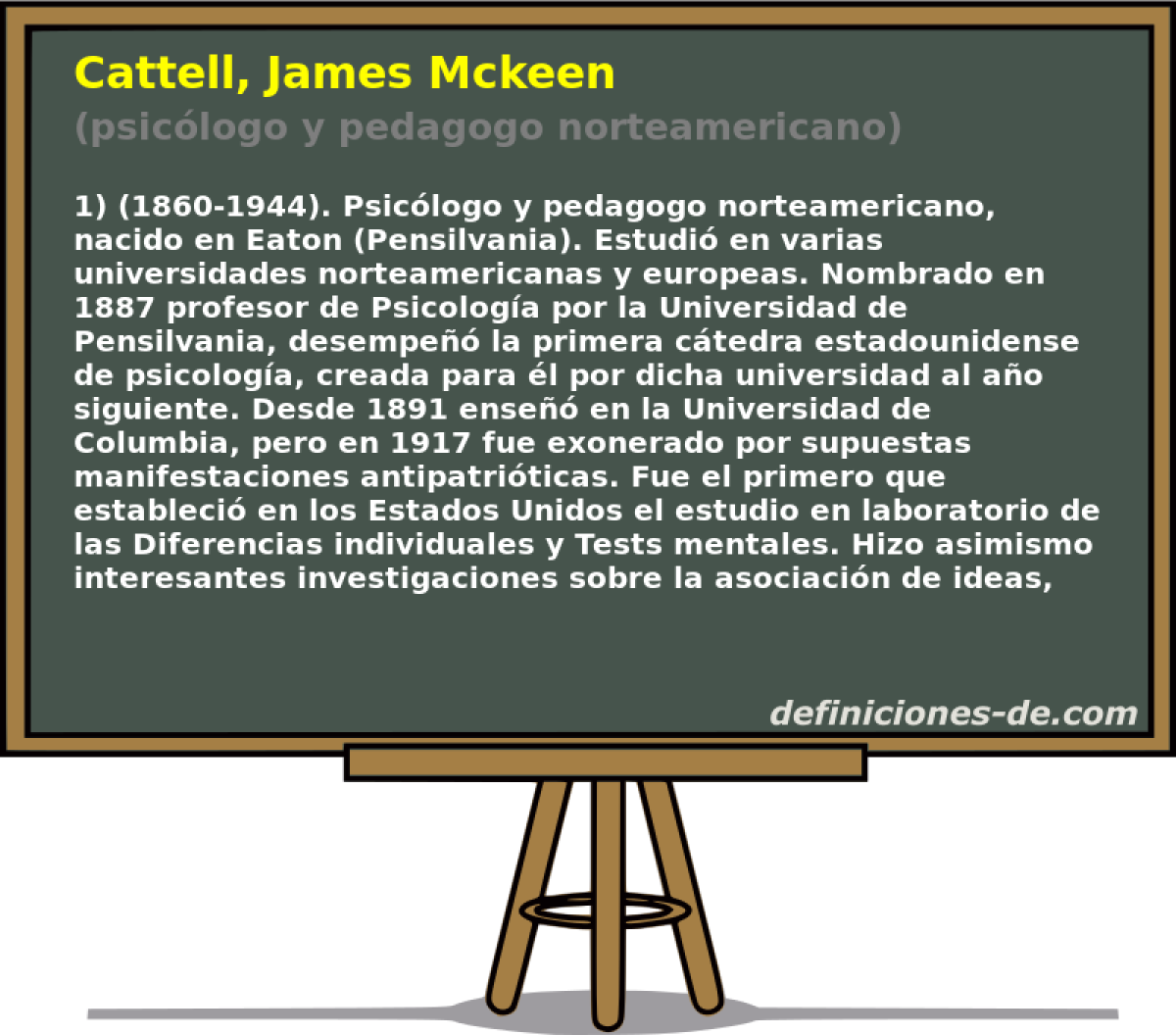 Cattell, James Mckeen (psiclogo y pedagogo norteamericano)