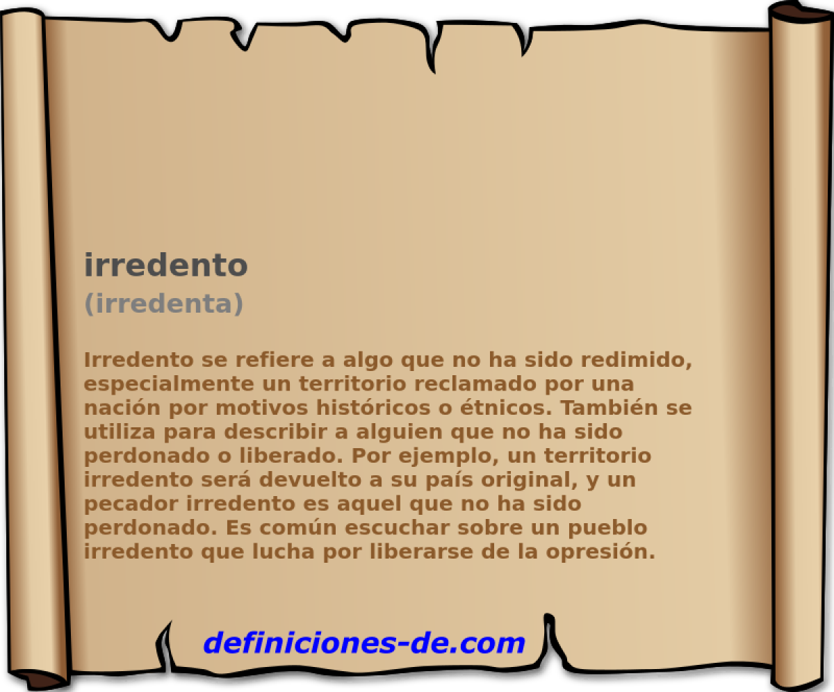 irredento (irredenta)