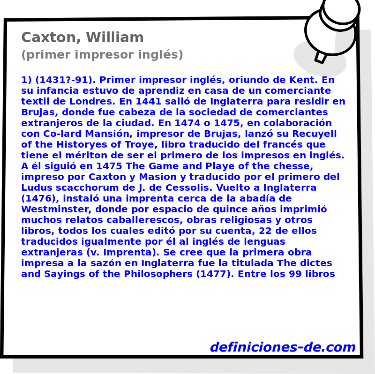 Caxton, William (primer impresor ingls)