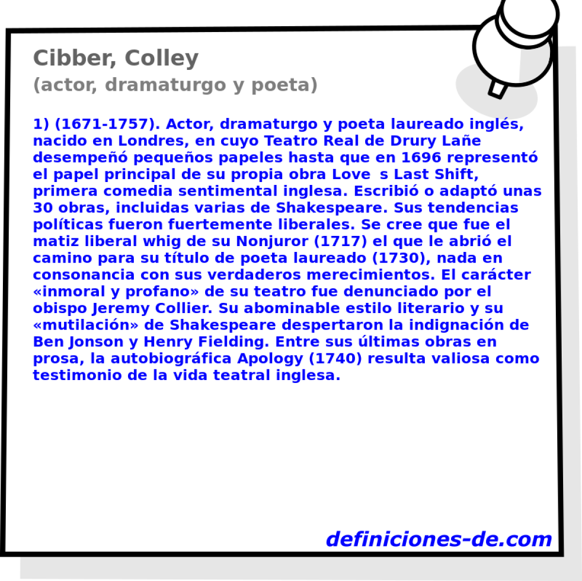 Cibber, Colley (actor, dramaturgo y poeta)