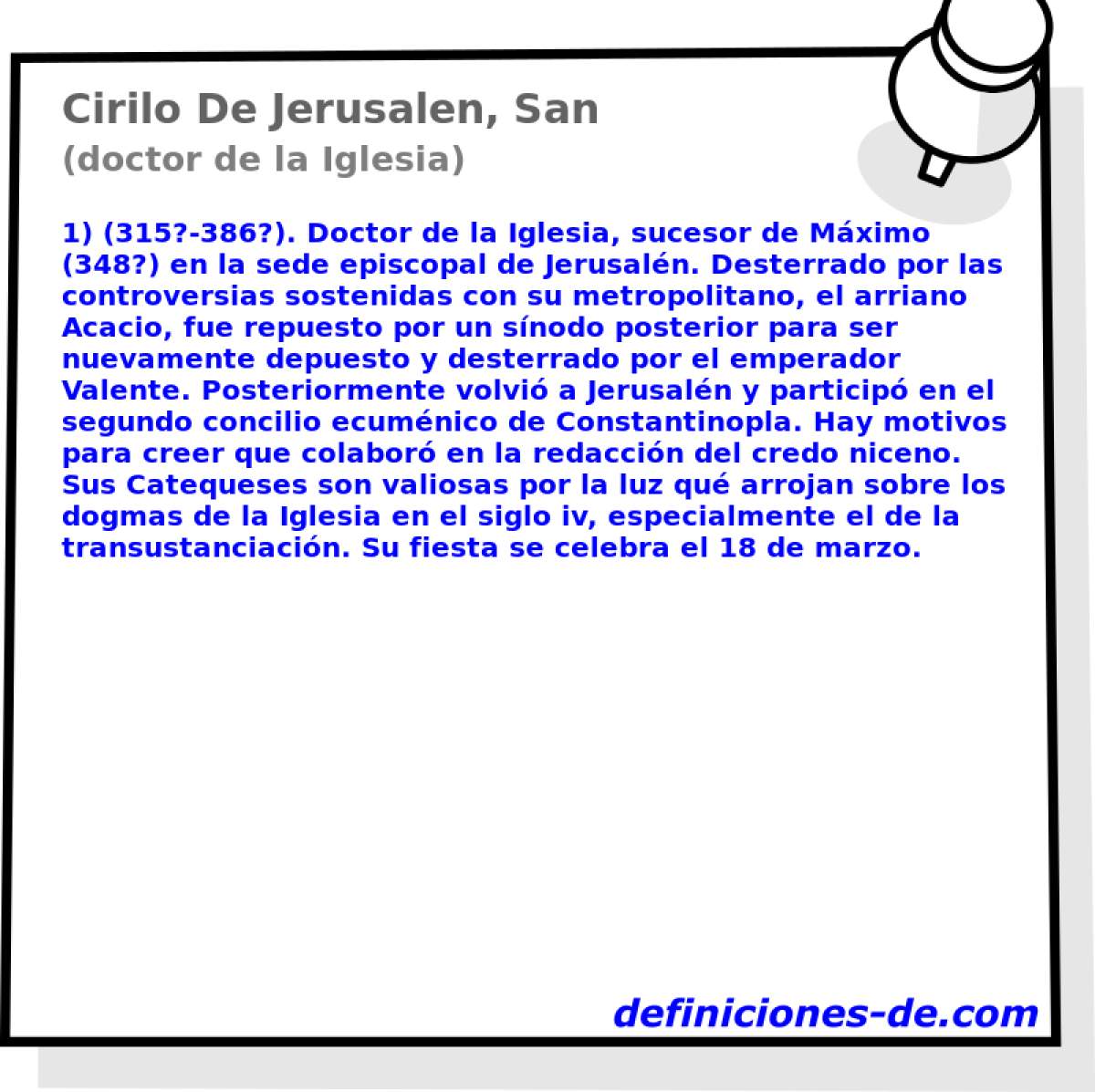 Cirilo De Jerusalen, San (doctor de la Iglesia)