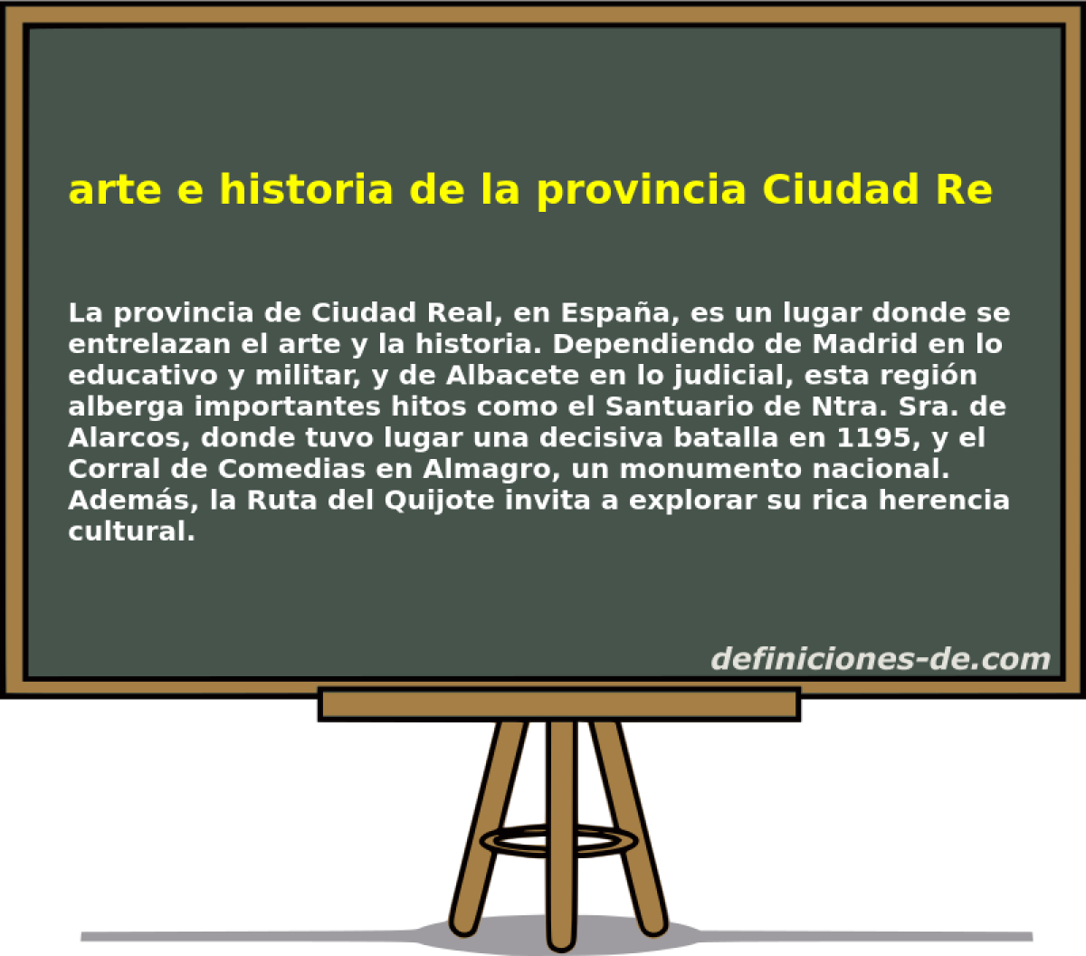 arte e historia de la provincia Ciudad Real (España) 