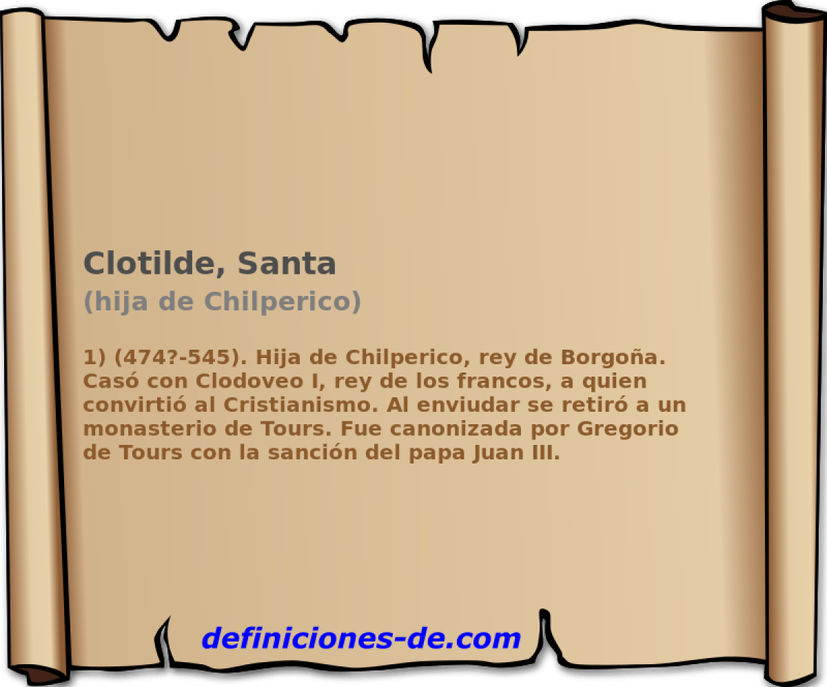 Clotilde, Santa (hija de Chilperico)