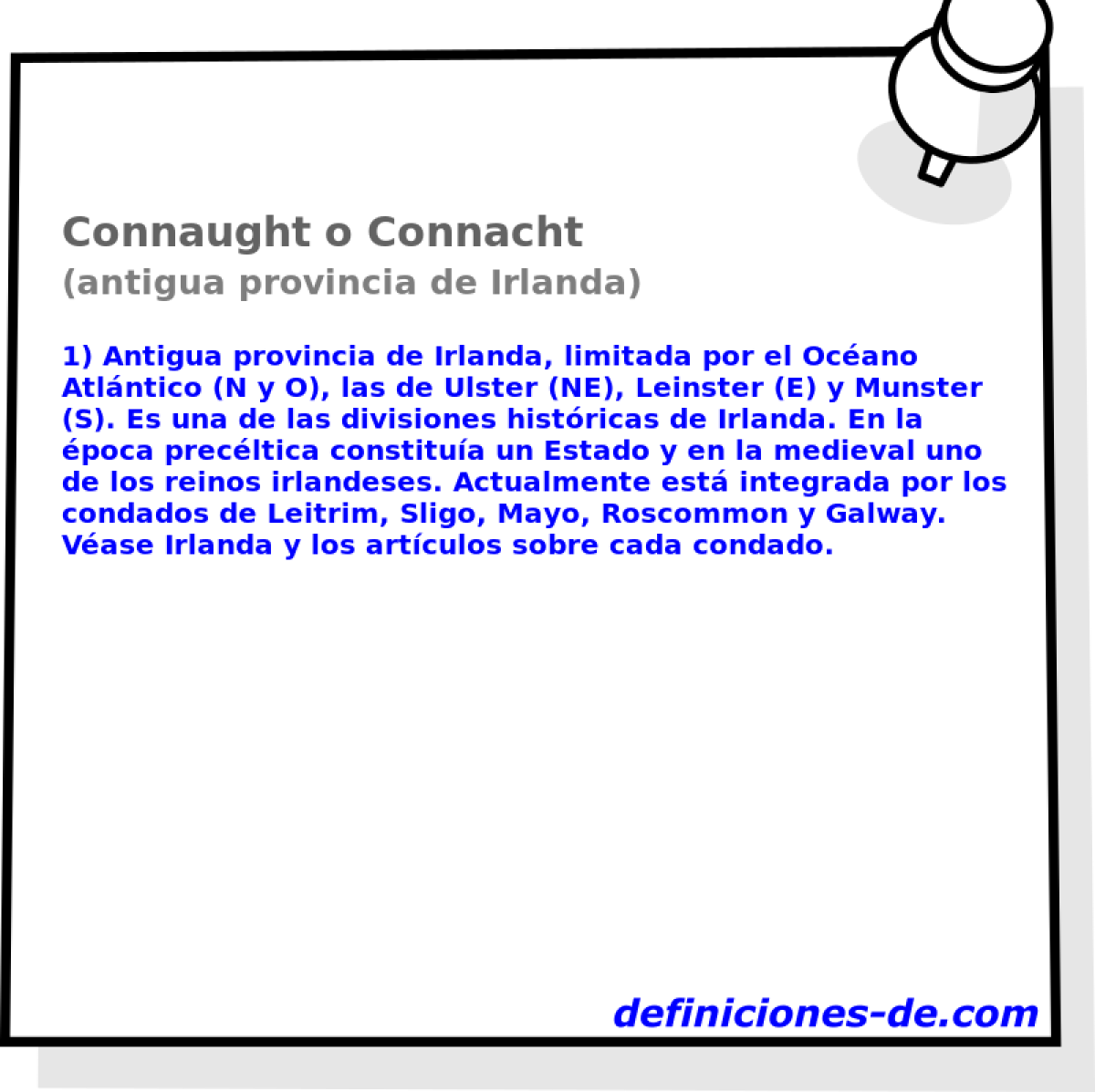 Connaught o Connacht (antigua provincia de Irlanda)