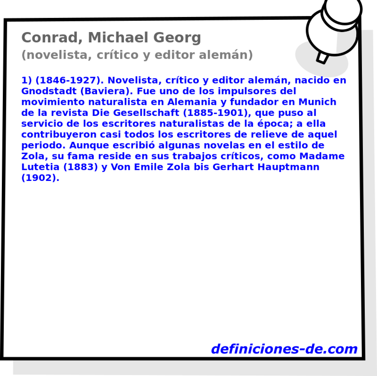 Conrad, Michael Georg (novelista, crtico y editor alemn)