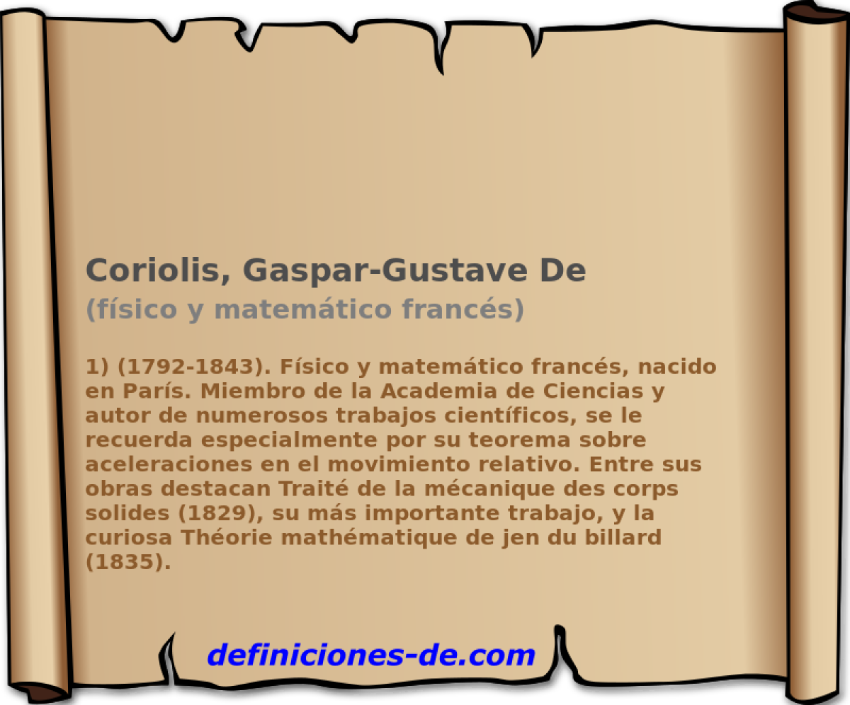 Coriolis, Gaspar-Gustave De (fsico y matemtico francs)