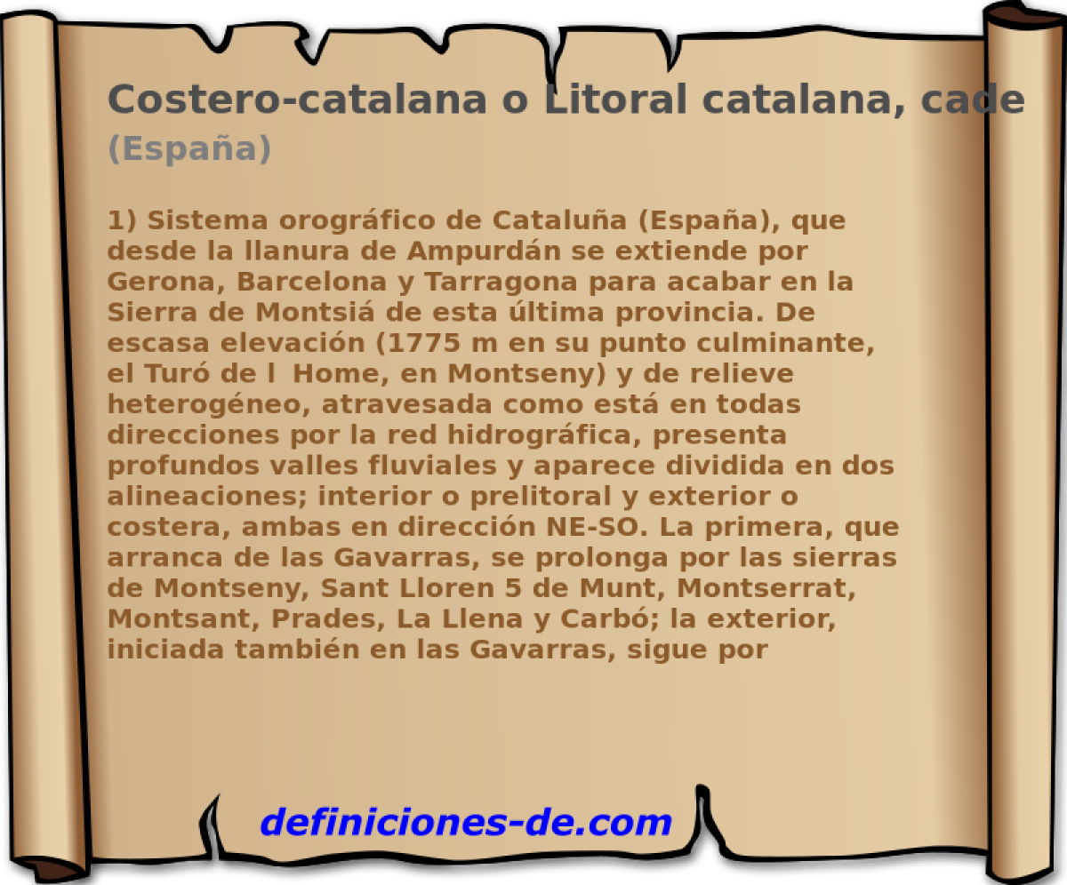 Costero-catalana o Litoral catalana, cadena (Espaa)