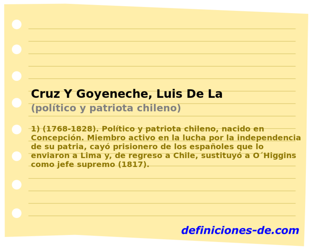 Cruz Y Goyeneche, Luis De La (poltico y patriota chileno)