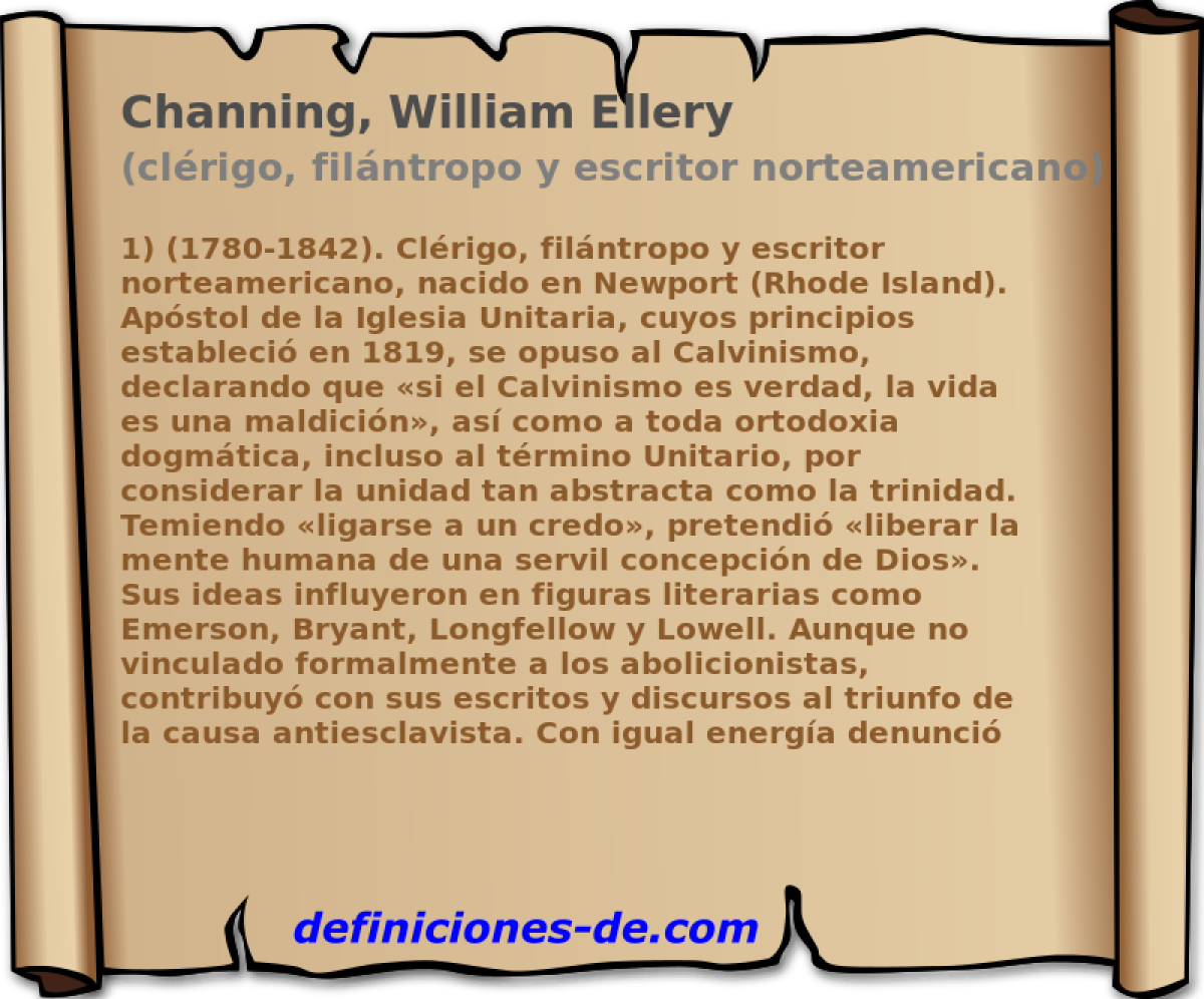 Breve biografía de Channing, William Ellery (clérigo ...