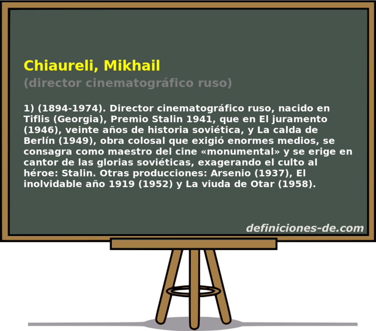 Chiaureli, Mikhail (director cinematogrfico ruso)