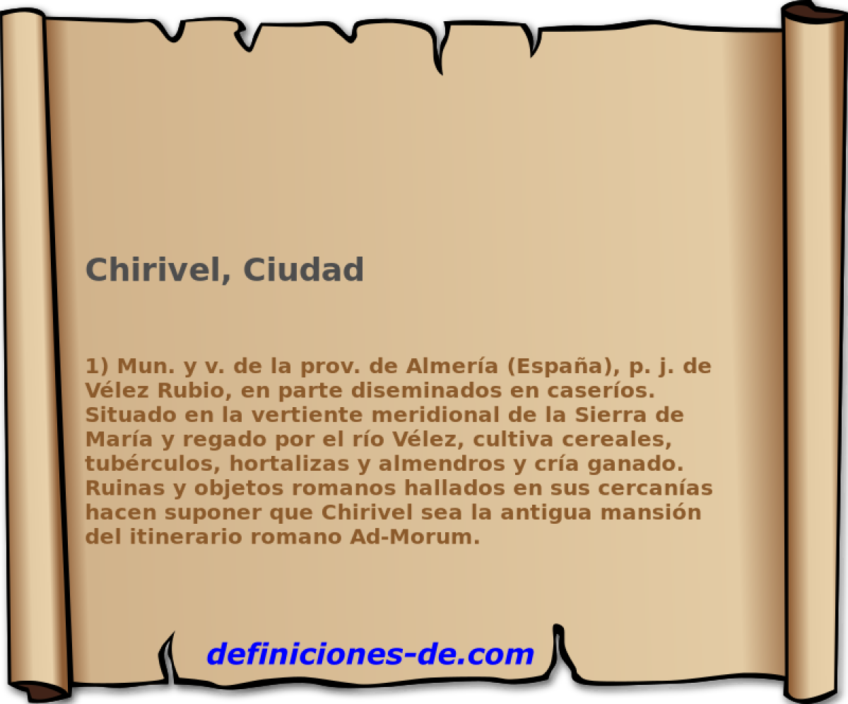 Chirivel, Ciudad 