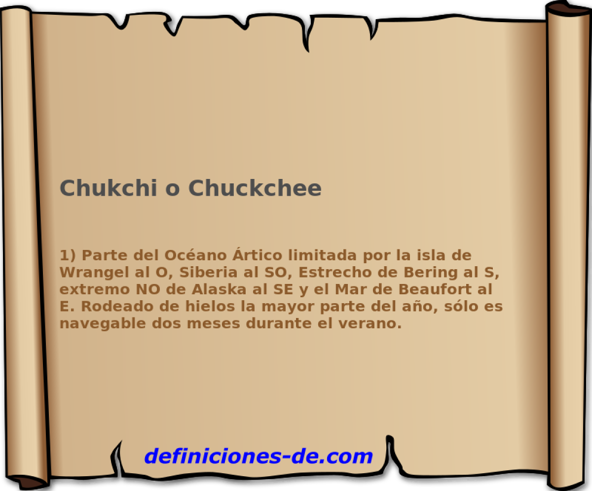 Chukchi o Chuckchee 