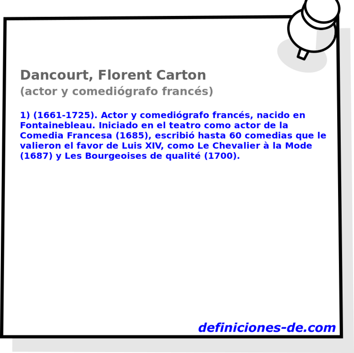Dancourt, Florent Carton (actor y comedigrafo francs)