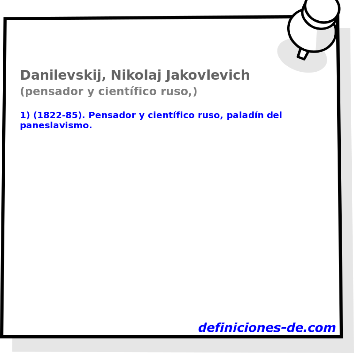 Danilevskij, Nikolaj Jakovlevich (pensador y cientfico ruso,)