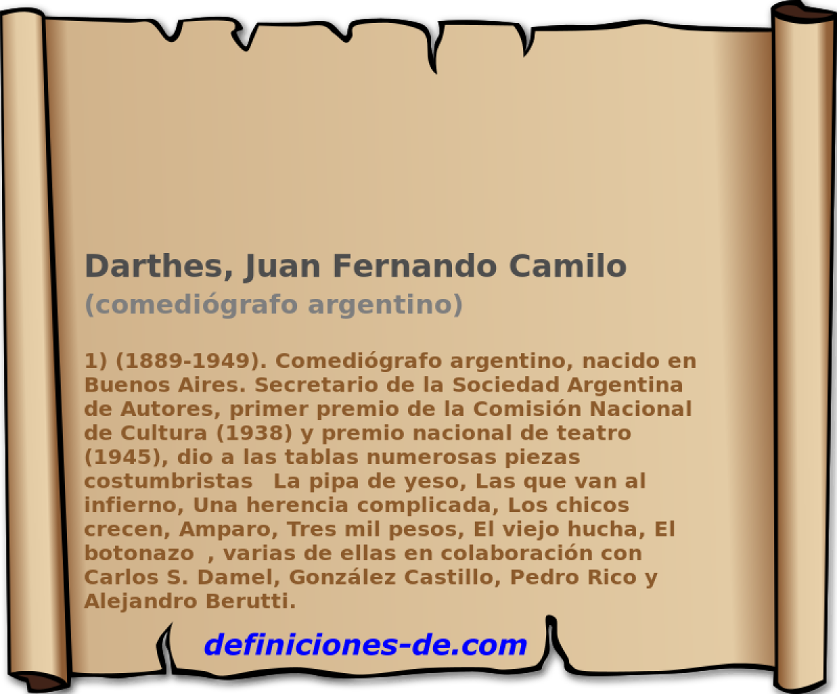 Darthes, Juan Fernando Camilo (comedigrafo argentino)