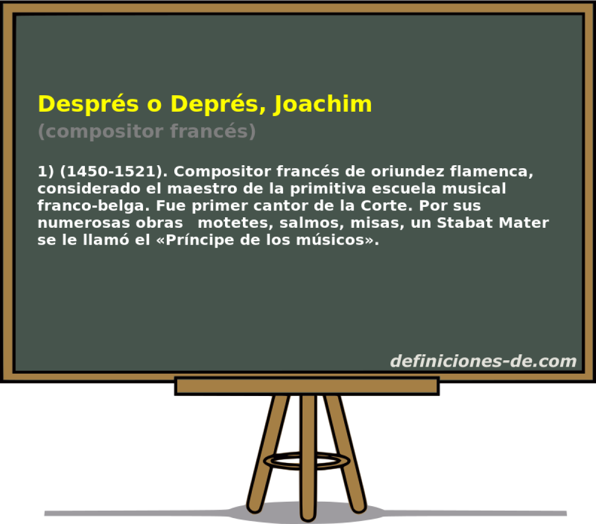 Desprs o Deprs, Joachim (compositor francs)