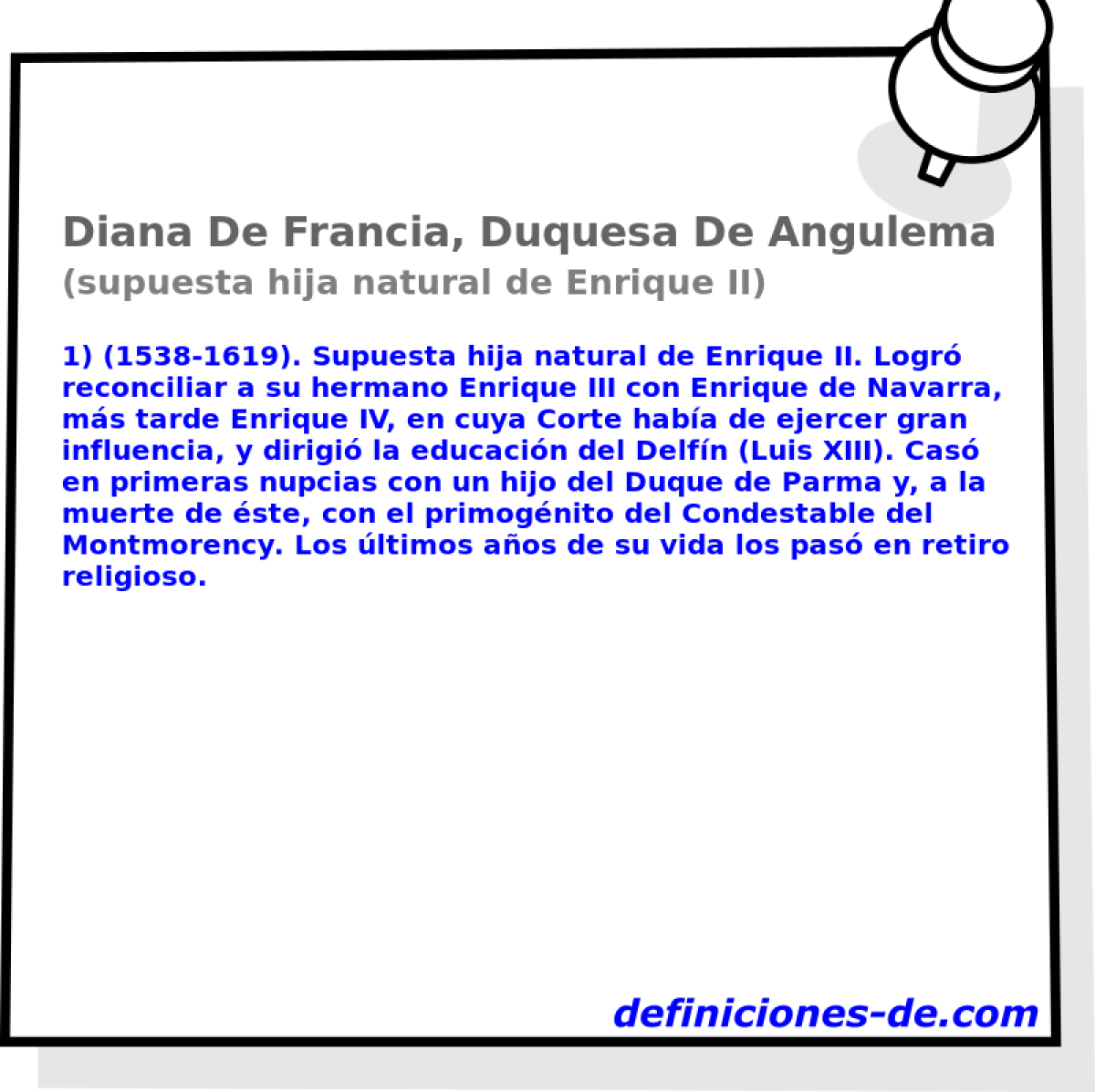 Diana De Francia, Duquesa De Angulema (supuesta hija natural de Enrique II)