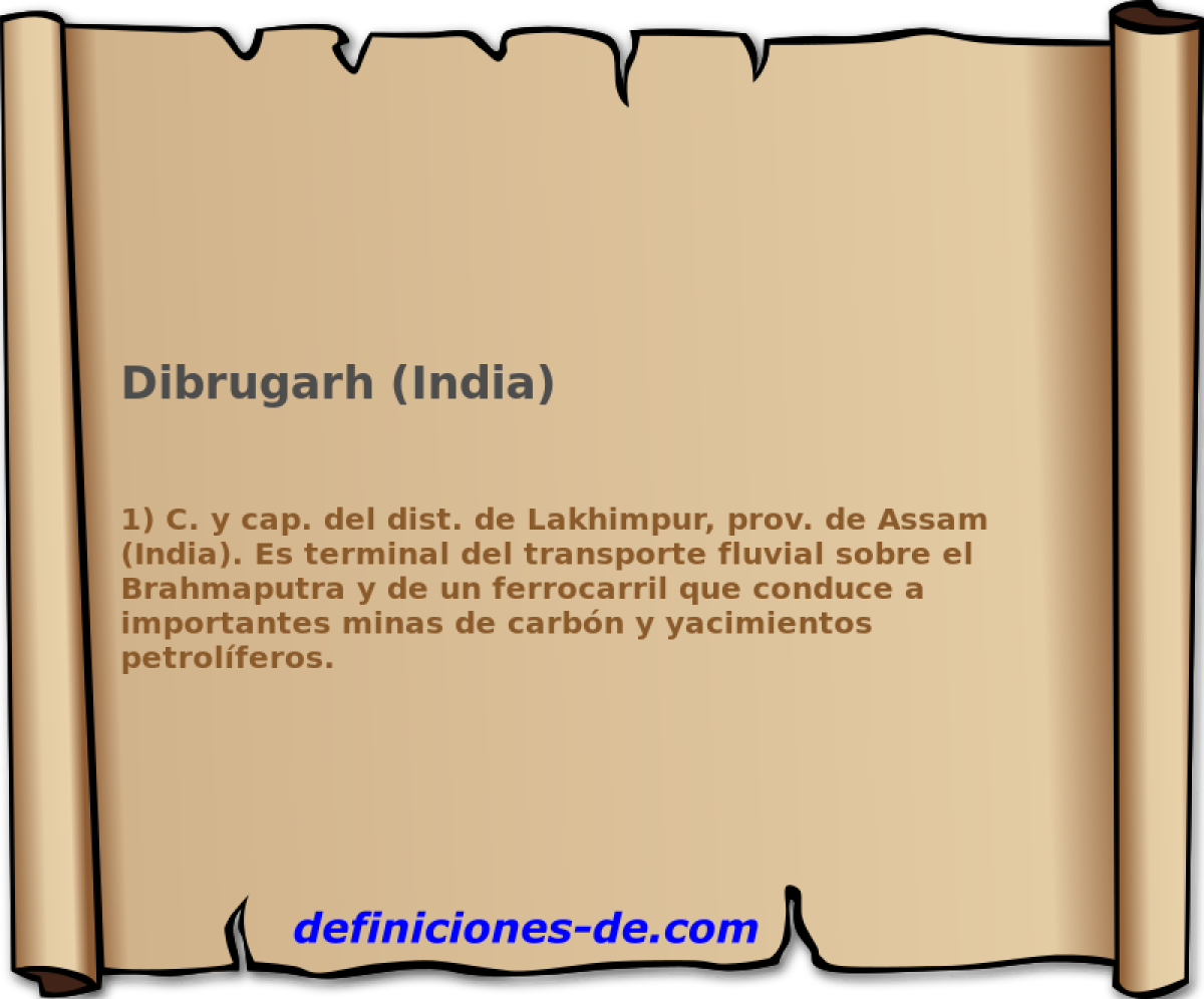 Dibrugarh (India) 