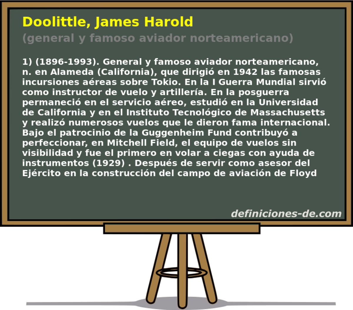 Doolittle, James Harold (general y famoso aviador norteamericano)