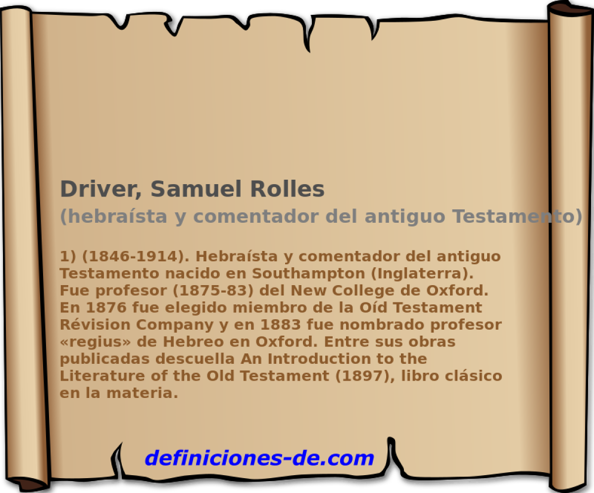 Driver, Samuel Rolles (hebrasta y comentador del antiguo Testamento)