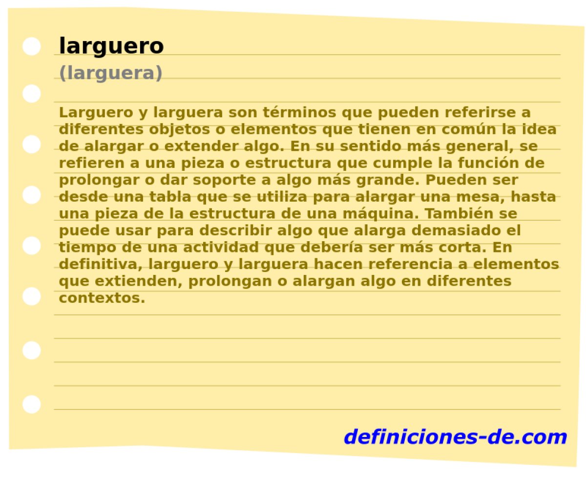 larguero (larguera)