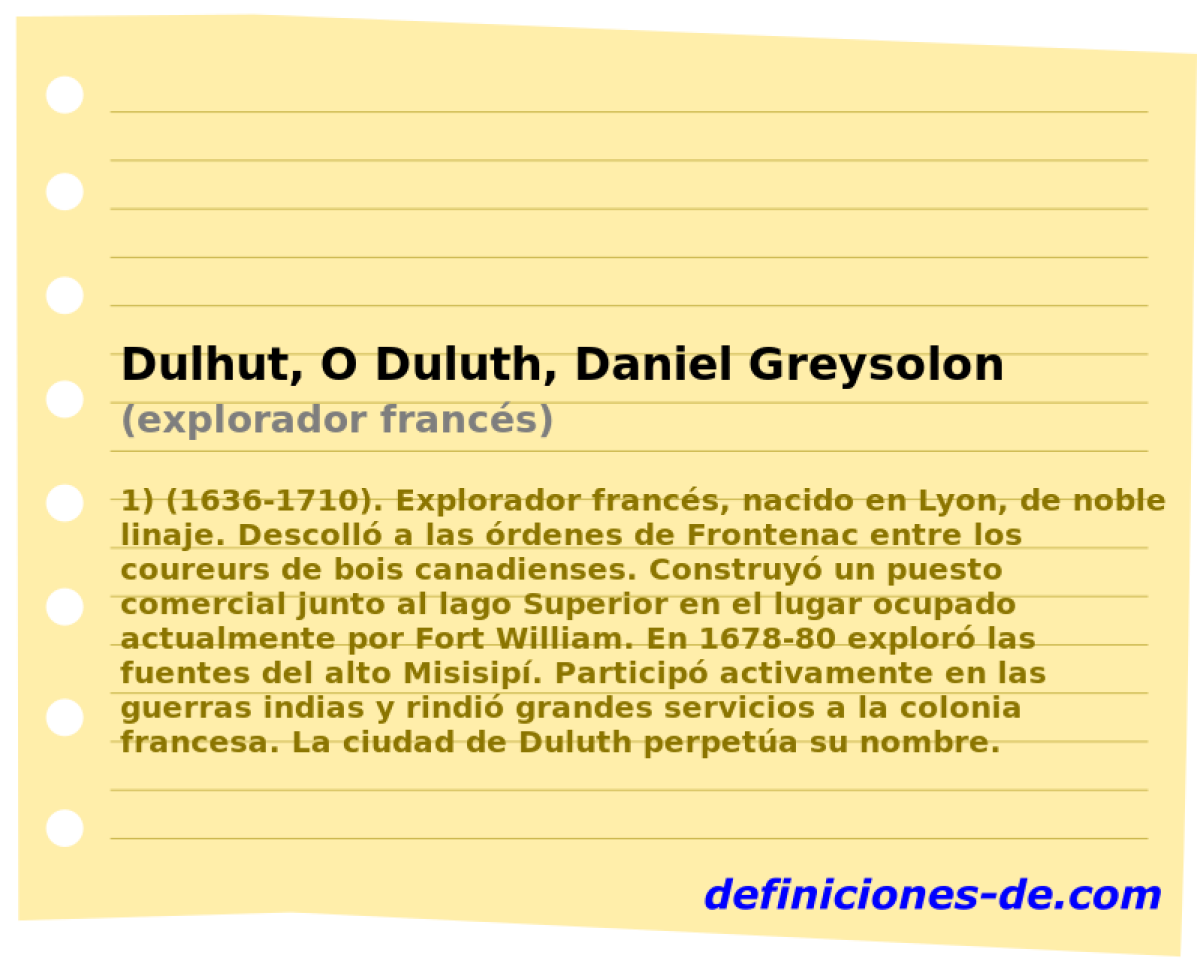 Dulhut, O Duluth, Daniel Greysolon (explorador francs)