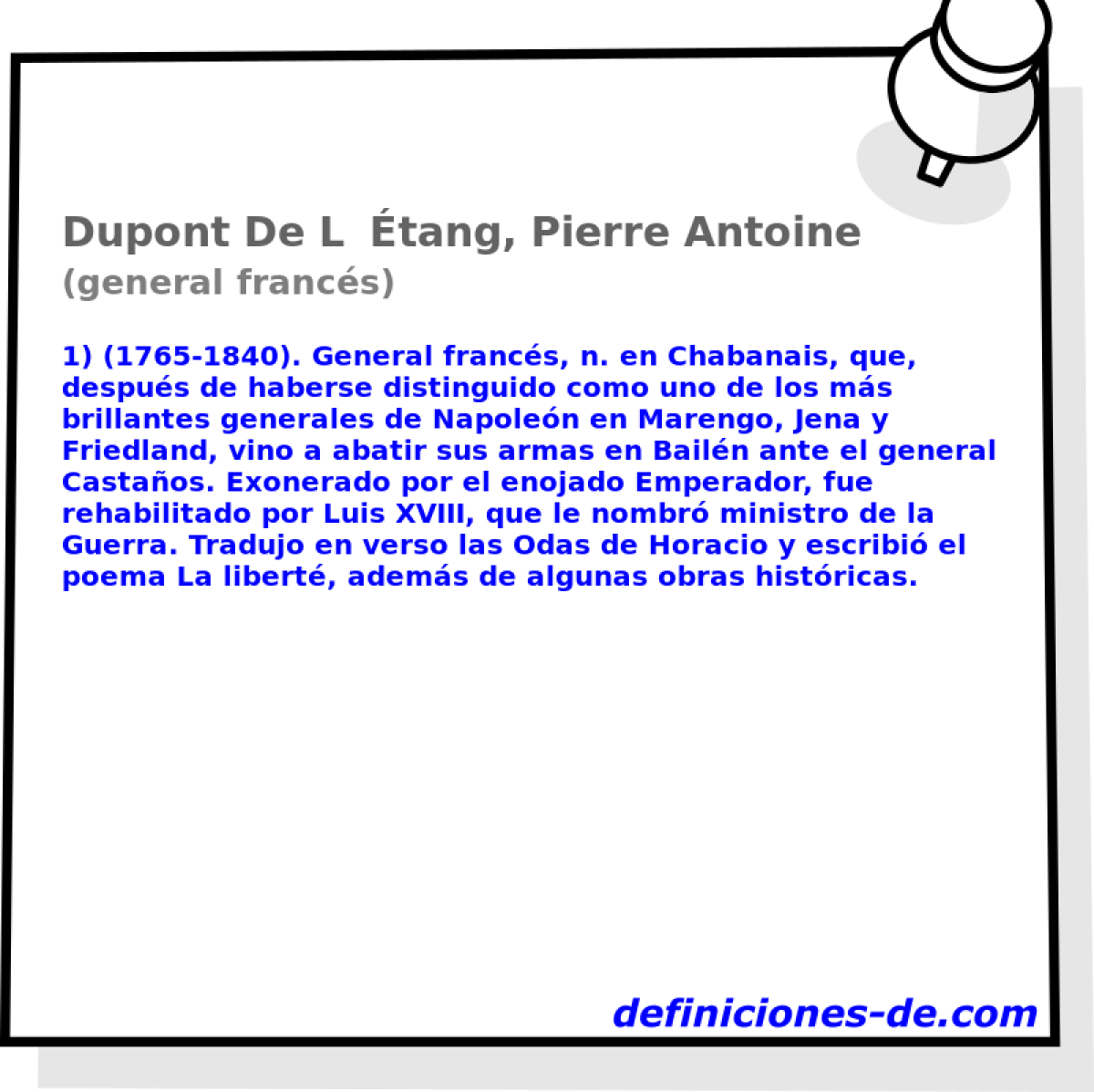 Dupont De Ltang, Pierre Antoine (general francs)